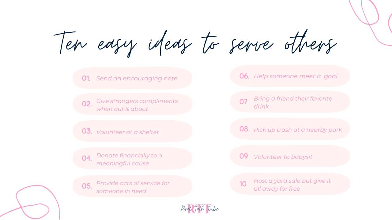 10 easy and not time consuming ideas to help you serve others