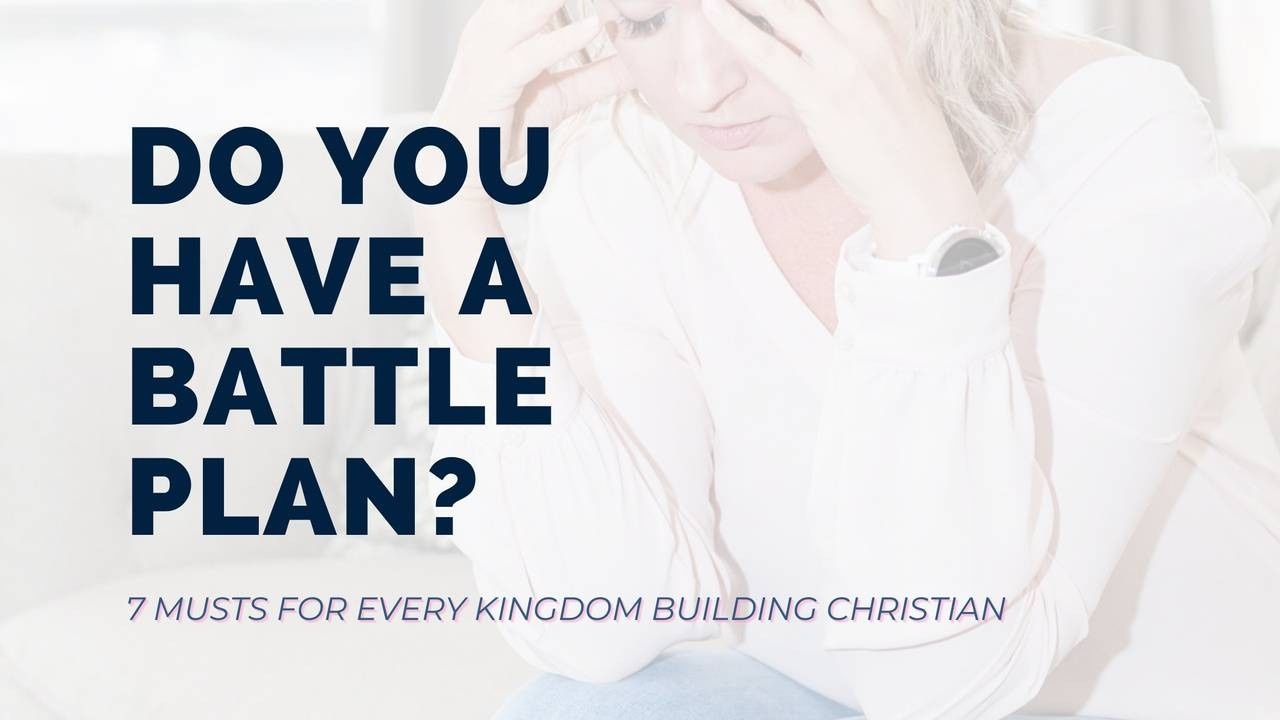 woman with head in hands looking down and sad with the words 7 musts for kingdom building christians